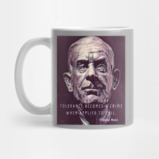 Thomas Mann quote, version 2 Mug